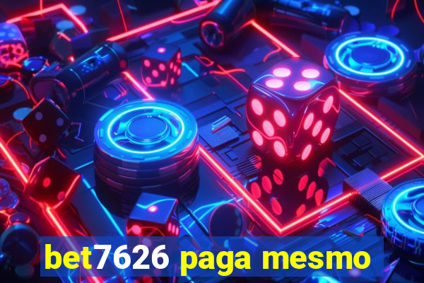 bet7626 paga mesmo